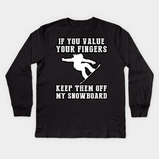 Shred with Humor - Keep Off My Snowboard Funny Tee & Hoodie! Kids Long Sleeve T-Shirt